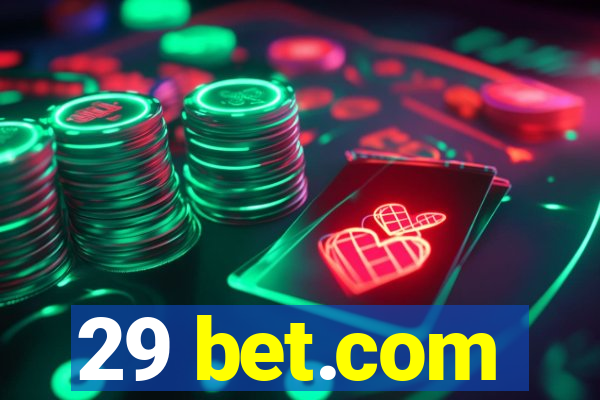 29 bet.com